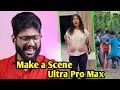 Make A Scene Ultra Pro Max | Chandunath Actor Make A Scene Issue | Crazy Dud