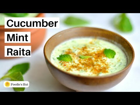 Cucumber Mint Raita | Kheera Raita | Soshar Raita |Indian Recipe By Foodie's Hut