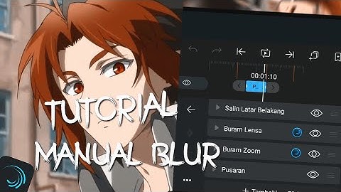 Tutorial Manual Blur Alight Motion || Alight Motion AMV Tutorial