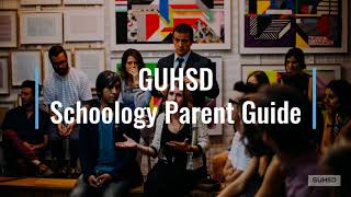Arabic GUHSD Schoology Parent Guide