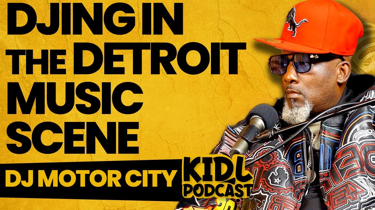 DJ Motor City on Detroit Music Scene, Young Jeezy, Team Eastside & Doughboyz — Kid L Podcast #603