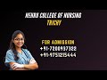 Nehru College of Nursing Trichy Explore Contact Number 7200937322