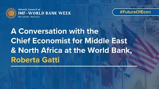 IMF – World Bank Week in Marrakesh - A Conversation with the World Bank's Roberta Gatti
