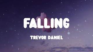 ☁️ Trevor Daniel - Falling (Lyrics) ☁️