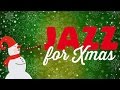 Jazz for Xmas - A great jazz program for Christmas, a joyful moment to spend with family or friends