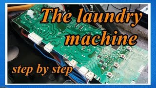 How to repair a laundry machine / washing machine won't turn on problem / PCB control repairing