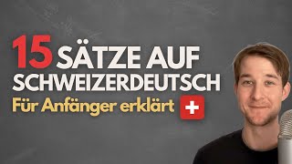 15 Schweizerdeutsch-Sätze, Die Du Sofort Verstehen Kannst Einfach Erklärt