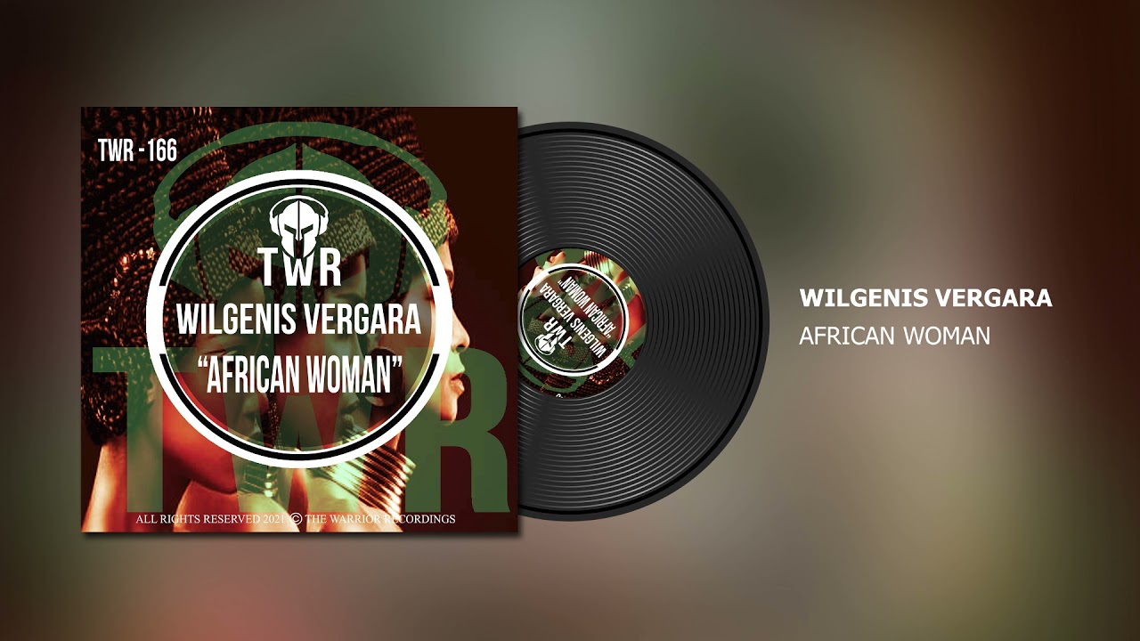 Wilgenis Vergara - African Woman - YouTube