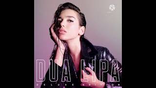 05. IDGAF - Dua Lipa