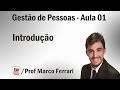 Gestão de Pessoas - Aula 01 (Introdução)