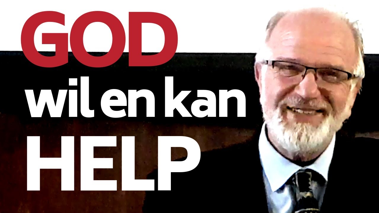 God WIL en KAN help! Ds Gustav Opperman Troosreeks#12 Ps 121