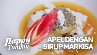 Menu Tajil Praktis Apel Dengan Sirup Markisa Happy Tummy