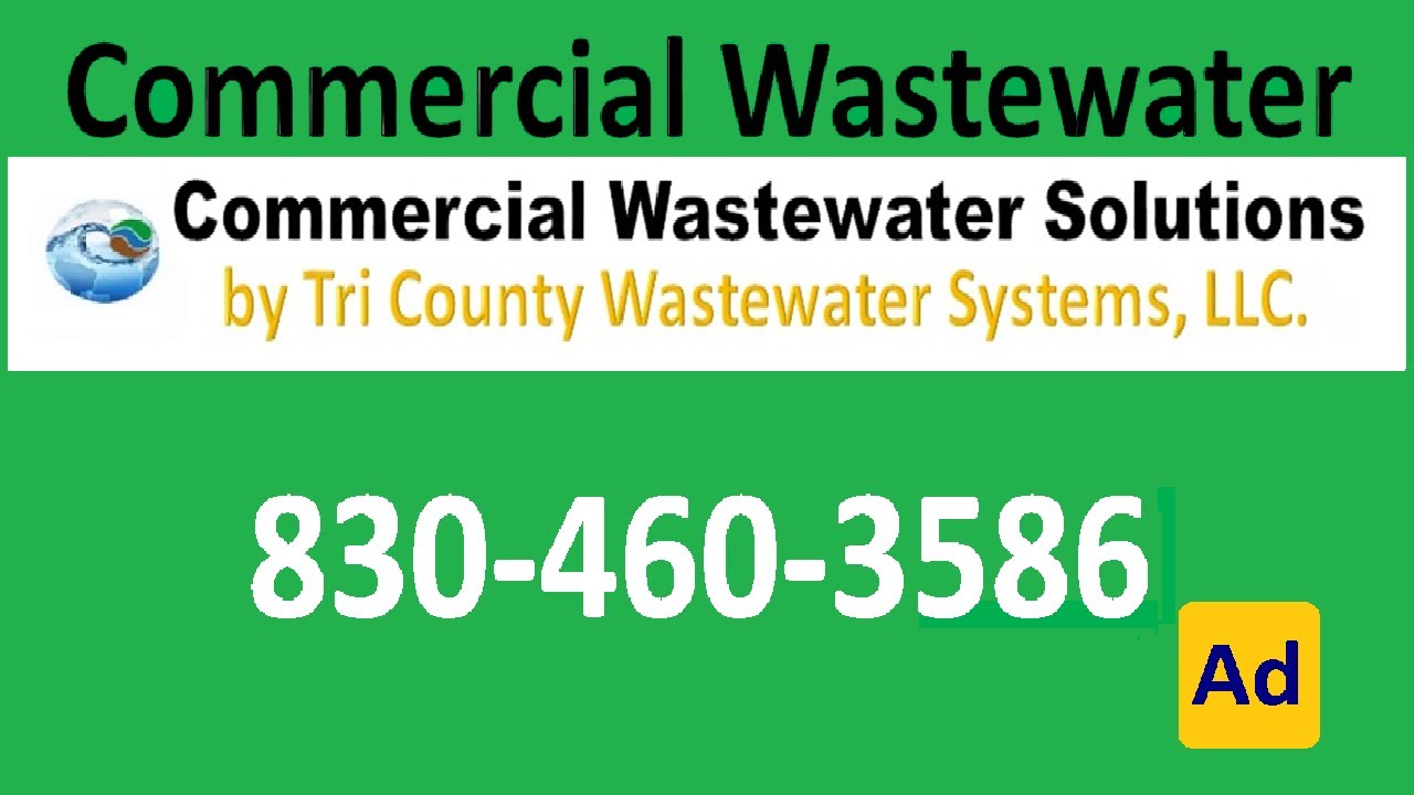 Commercial Wastewater Companies San Antonio Tx 8304603586 YouTube