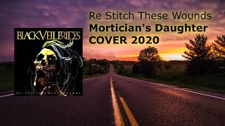 VOCAL COVER BLACK VEIL BRIDES - The Mortician's Daughter (Overture III) 2020