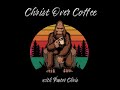 Christ Over Coffee (Rebroadcast)