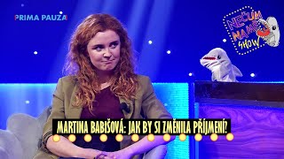 NEČUM NA MĚ SHOW: Herečka Martina Babišová: Jak by si změnila příjmení a viděla nahatého Langmajera?