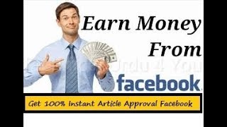 Get 100% Instant Article Approval Facebook