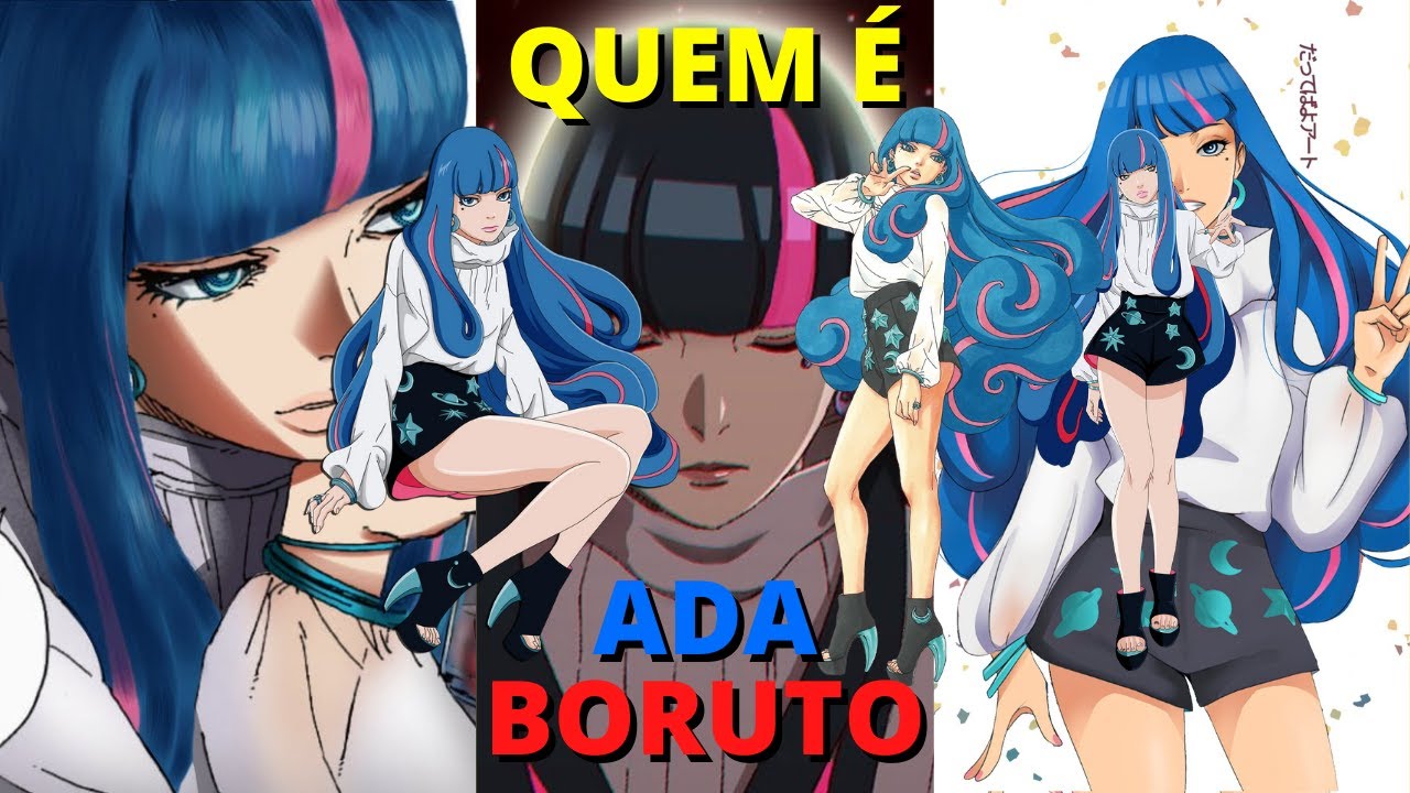 Quem é Ada ? Boruto: Naruto Next Generations