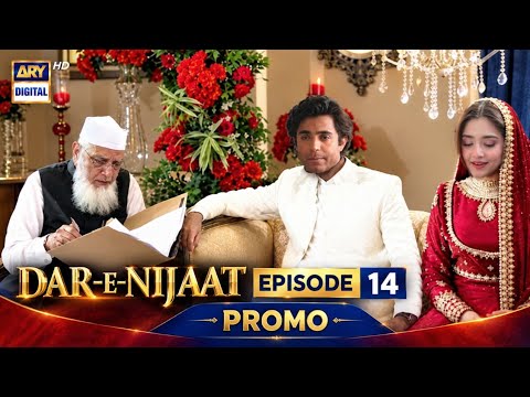 Dar-e-Nijaat Episode 14 Teaser | New Promo & Upcoming | Sheheryar Munawar & Durefishan | ARY Digital