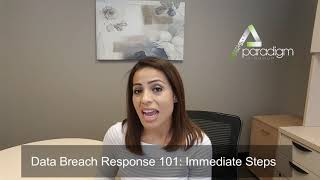 DID YOU KNOW?  Data Breach 101- Immediate Steps