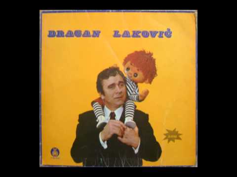 Dragan Lakovic - 09 - Da Li Mi Verujete