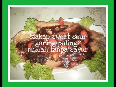 Siakap sweet sour paling2 mudah hanya guna sos