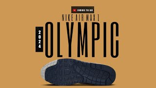 OLYMPIC 2024 Nike Air Max 1 DETAILED LOOK AND PRICE