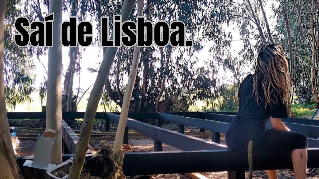 Saí de Lisboa para viver na floresta.