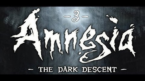 WATER MONSTERS !!! - Amnesia : The Dark Descent - #3