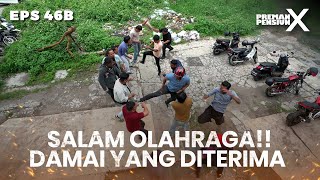 SALAM OLAHRAGA! Untuk Menjaga Nama Baik Keluarga - PREMAN PENSIUN X | Eps 46B Part 3