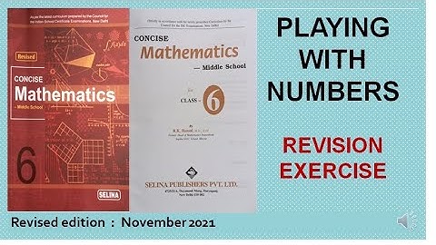 PLAYING WITH NUMBERS - REVISION EXERCISE
