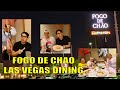 FOGO DE CHAO LAS VEGAS IS OPEN FOR DINING /ADRIAN’s BACHELOR PARTY DINNER