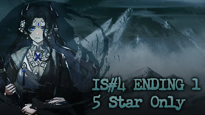 IS#4 Ending 1 - 5 Star Only | Arknights