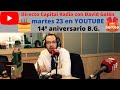 📺 Directo Consultorio de bolsa Capital Radio📻 martes 23 de febrero David Galán