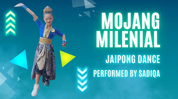 JAIPONG DANCE: MOJANG MILENIAL performed by Sadiqa Nuraina @sadiqashanin130