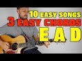 10 easy songs 3 easy chords e a d