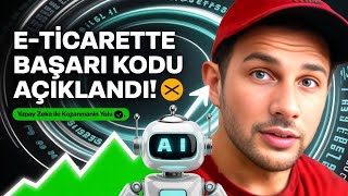 Yapay Zeka ile E-Ticarette Başarının Kapısını Aç! 💡 (Gerçek Stratejiler)