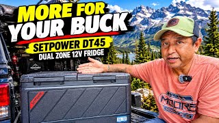 MORE FOR YOUR BUCK! SetPower DT45 12V Dual Zone Fridge | Budget-Friendly Overland Refrigerator
