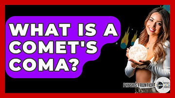 What Is A Comet