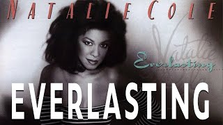 Natalie Cole - Everlasting (Official Audio)