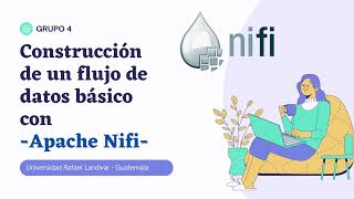 Apache Nifi: Flujo de datos básico