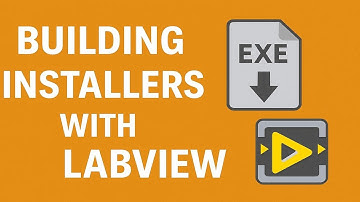 Building Installers in LabVIEW