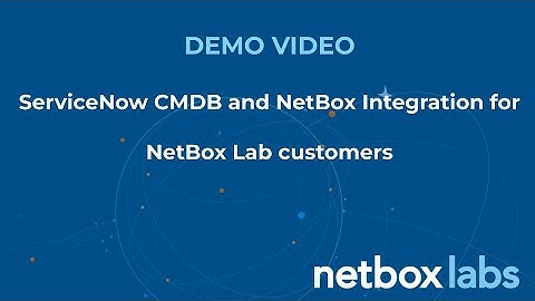 ServiceNow CMDB NetBox Integration for NetBox Labs Customers