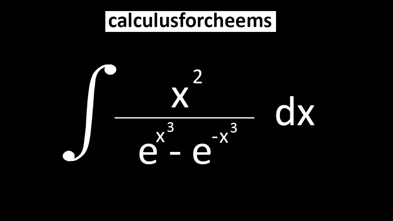 Integral Of X 2 e x 3 e x 3 YouTube