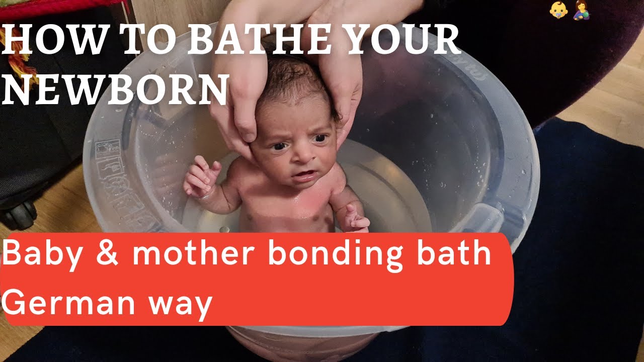 How to give therapeutic bath to Newborn baby | How to bond with your newborn baby | German way bath