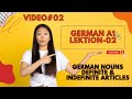 A1 German Course | Lesson2 | German Nouns, Definite and Indefinite Articles | English @EducateRural