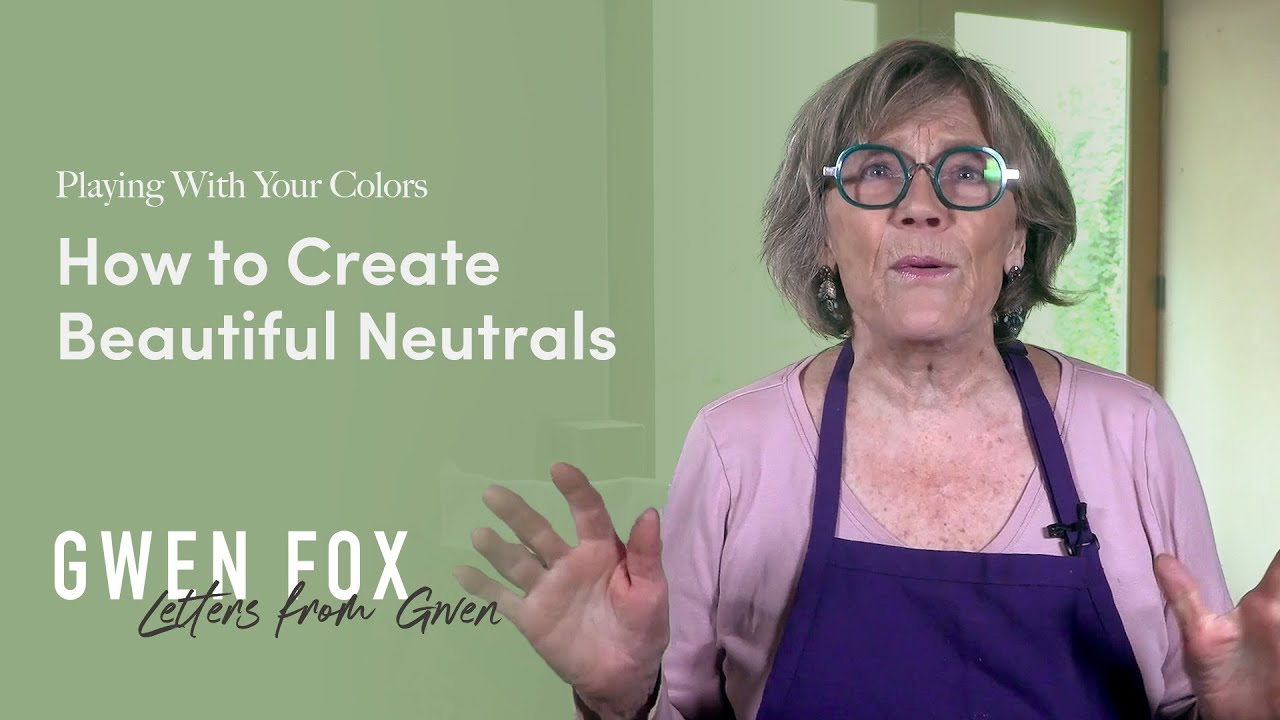 How to Create Beautiful Neutrals