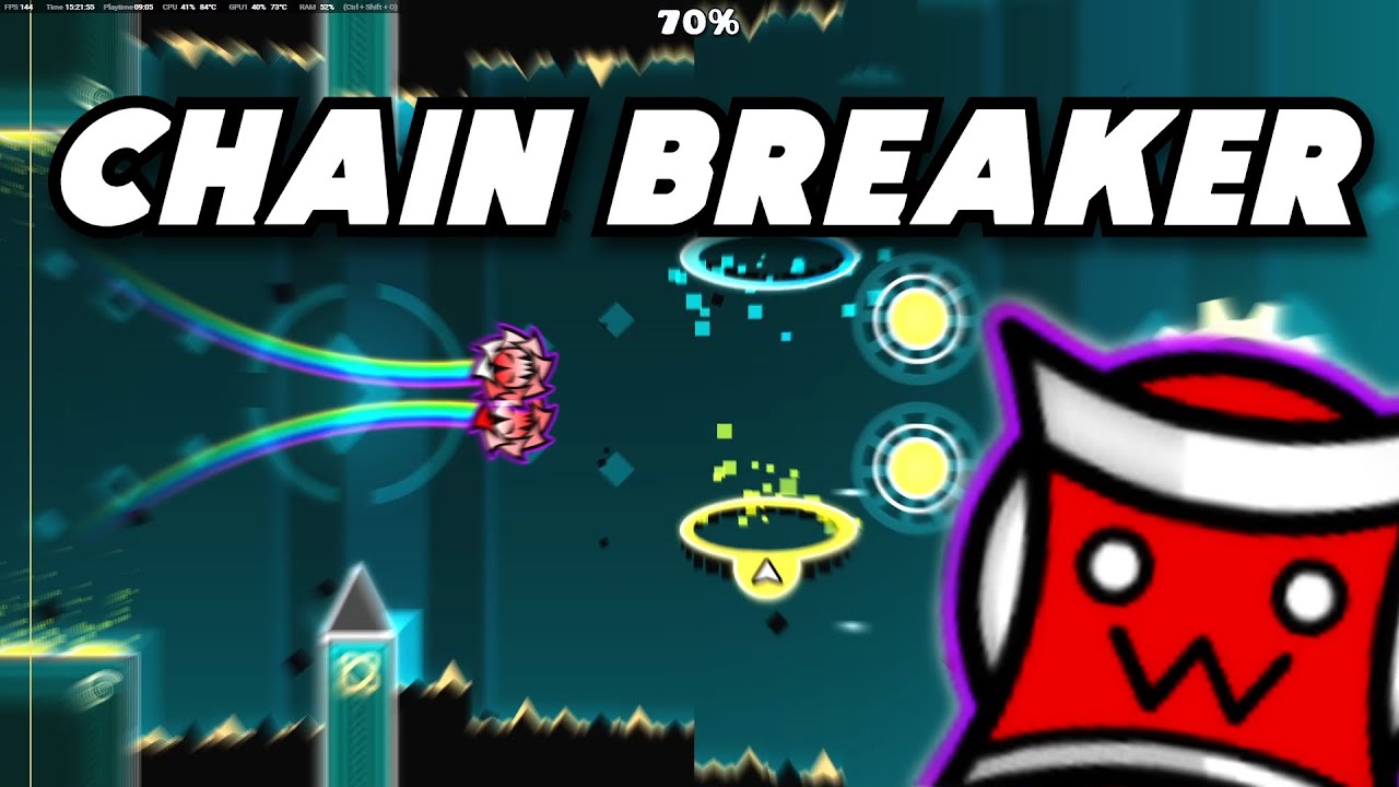 "Chain Breaker" - made by GOALERS (Geometry Dash)