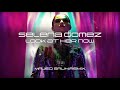 Selena Gomez - Look At Her Now (Majed Salih Remix)