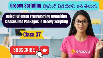 Object Oriented Programming Organizing Classes into Packages in Groovy Scripting training intelugu37